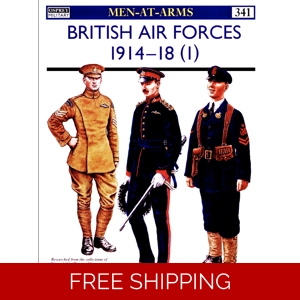 Men-At-Arms British Air Forces 1914-1918 (I)